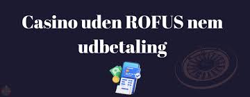 Nyt Casino Uden ROFUS i Danmark Oplev De Bedste Spilmuligheder Nyt Casino Uden ROFUS i Danmark Oplev De Bedste Spilmuligheder